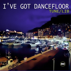 Album I've Got Dancefloor from TUNE