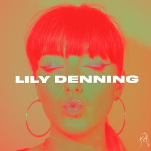 Lily Denning的專輯Wouldn't It Be Nice (Explicit)
