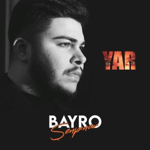 Listen to Yar song with lyrics from Bayro Şenpınar