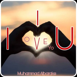 I Love You dari Muhammad Albarake