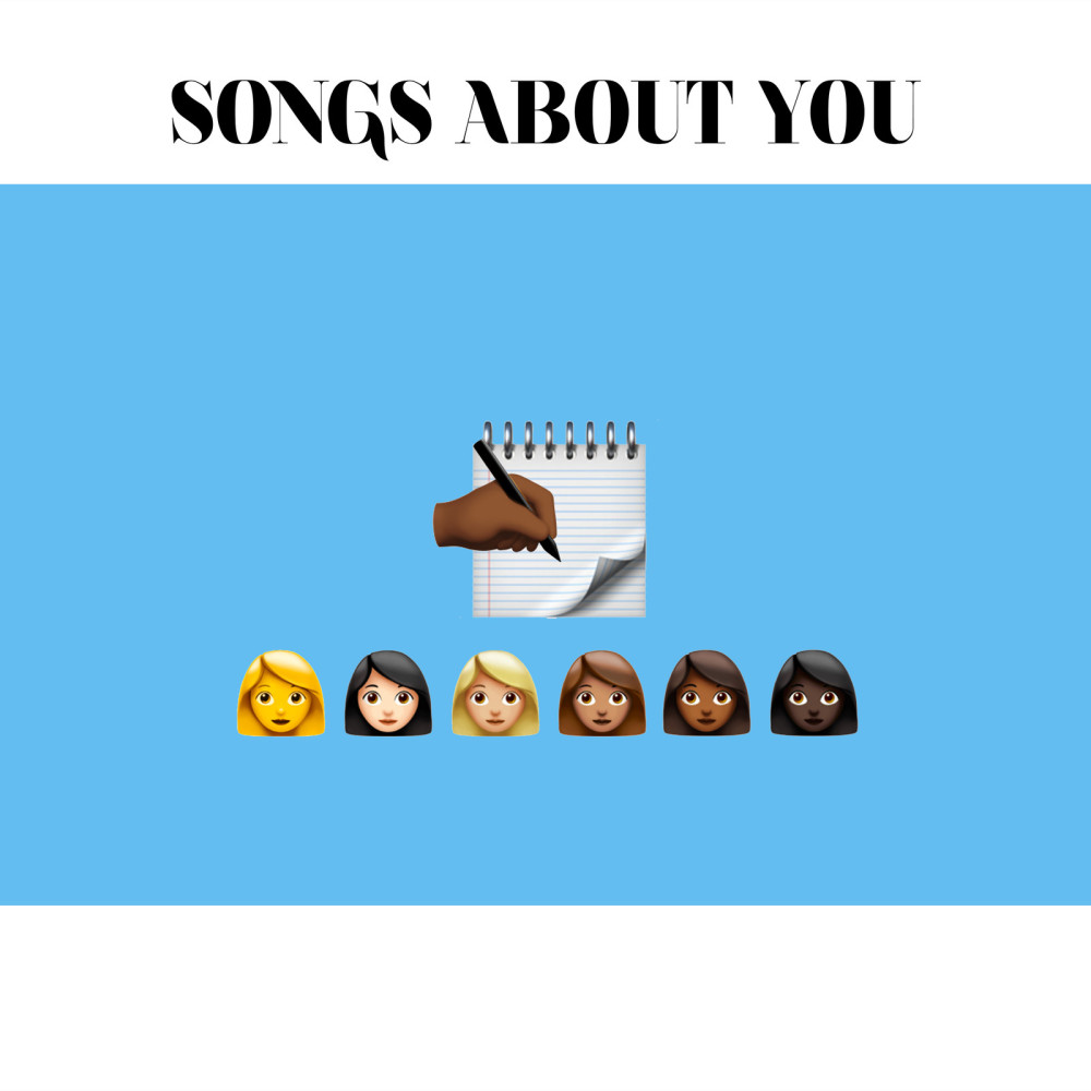 Songs About You (Explicit)