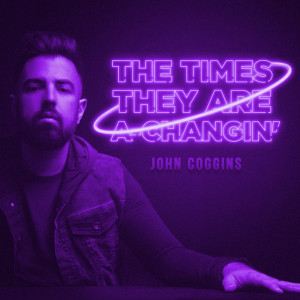 John Coggins的專輯Times They Are A-Changin'