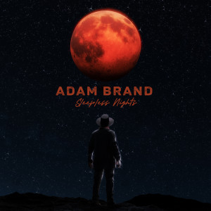 收聽Adam Brand的Sleepless Nights歌詞歌曲