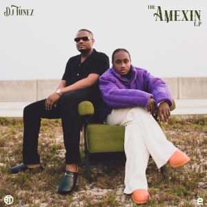 Album The "Amexin" EP (Explicit) from DJ Tunez