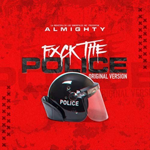 Fuck The Police (Explicit)