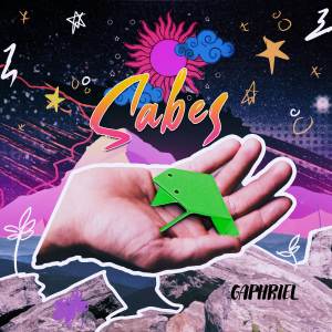收聽Gaphriel的Sabes歌詞歌曲
