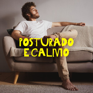 อัลบัม Posturado e Calmo ศิลปิน Various
