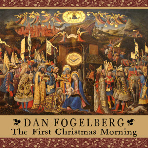 ดาวน์โหลดและฟังเพลง What Child Is This? พร้อมเนื้อเพลงจาก Dan Fogelberg