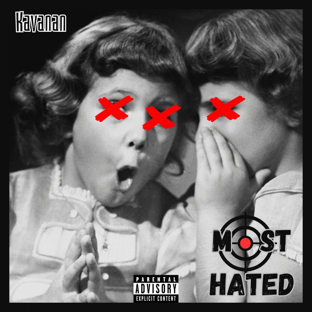 Most Hated (Explicit)