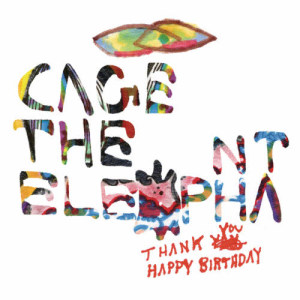 收聽Cage The Elephant的2024歌詞歌曲