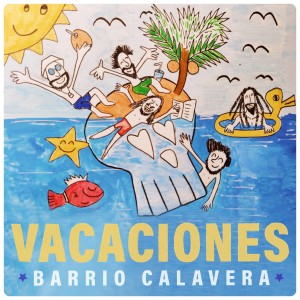 Barrio Calavera的專輯Vacaciones