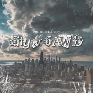 IAMGAWD的專輯City xf GAWD (Explicit)