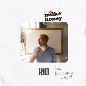 Listen to Milk&Honey song with lyrics from Rio
