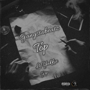 Album Top (Explicit) from Gangstabeatz