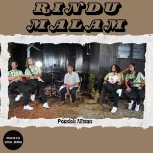 Listen to Rindu Malam song with lyrics from KUGIRAN WAK JENG
