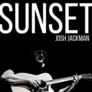 Josh Jackman的专辑Sunset