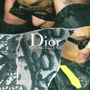 Young Ellens的专辑Dior (Explicit)