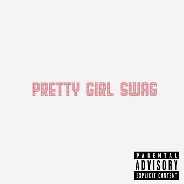 Album Pretty Girl Swag (Explicit) from Jonfx