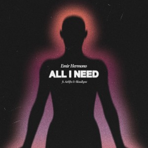 Album All I Need oleh Emir Hermono