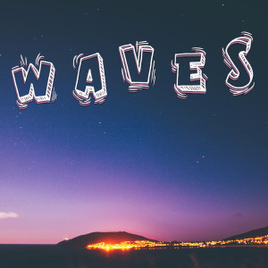 ดาวน์โหลดและฟังเพลง Waves พร้อมเนื้อเพลงจาก Dibyo