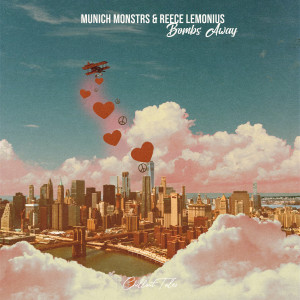 Listen to Bombs Away song with lyrics from MUNICH MONSTRS