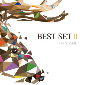 TRIPLANE的專輯BEST SET II