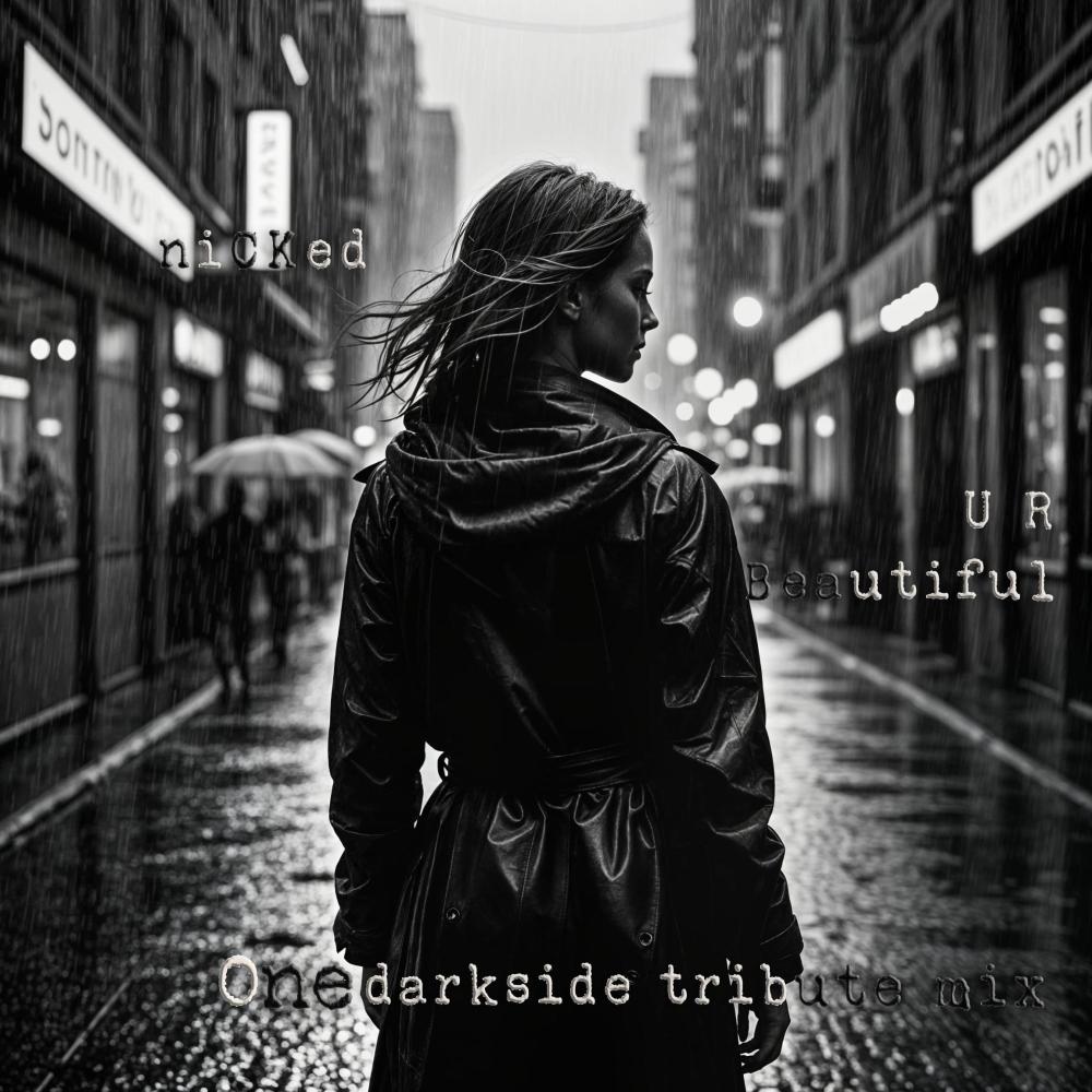 U R So Beautiful (Darkside Tribute Mix)