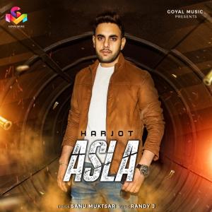 Dengarkan Asla lagu dari Harjot dengan lirik