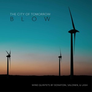 The City of Tomorrow的專輯Blow