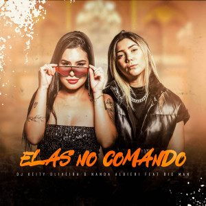 Nanda Albieri的專輯Elas no Comando (Explicit)