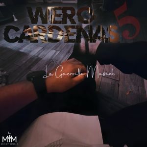 Album Wero Cárdenas 5 from La Guerrilla Musick