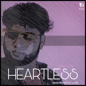 Album Heartless oleh Swag Samrat