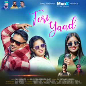 Dengarkan Teri Yaad lagu dari Rakesh Prakash dengan lirik