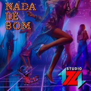 收聽Studio 174的Nada de Bom歌詞歌曲