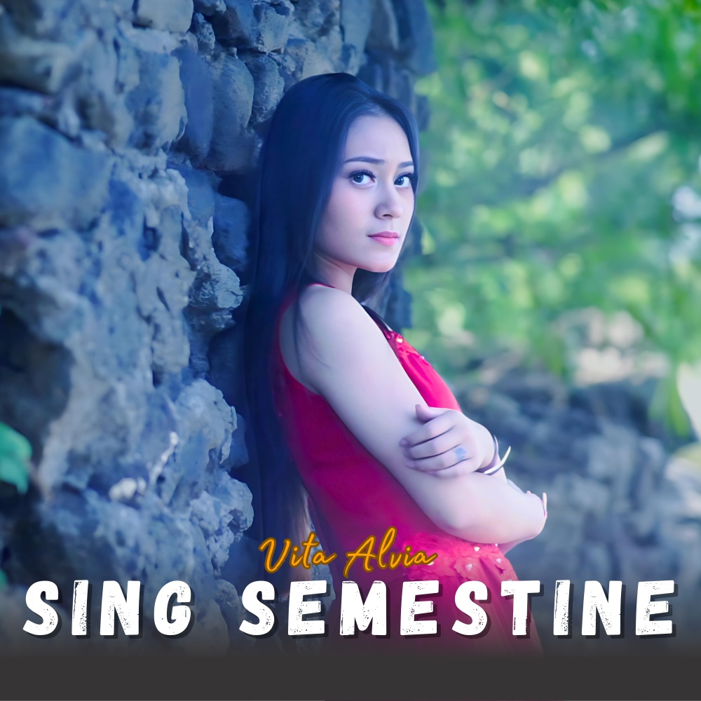 Sing Semestine