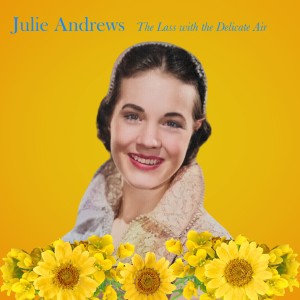 Julie Andrews的專輯The Lass with the Delicate Air