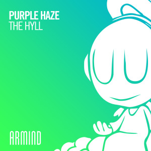 Dengarkan The Hyll lagu dari Purple Haze dengan lirik