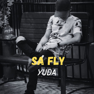 Album SA FLY from Yuda