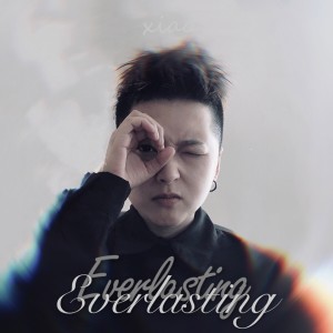 ดาวน์โหลดและฟังเพลง Everlasting พร้อมเนื้อเพลงจาก 肖毓堃