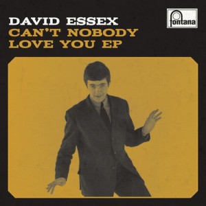 David Essex的專輯Can't Nobody Love You EP