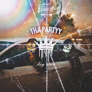 收聽KING JAWZ的Tha Partyy (Explicit)歌詞歌曲