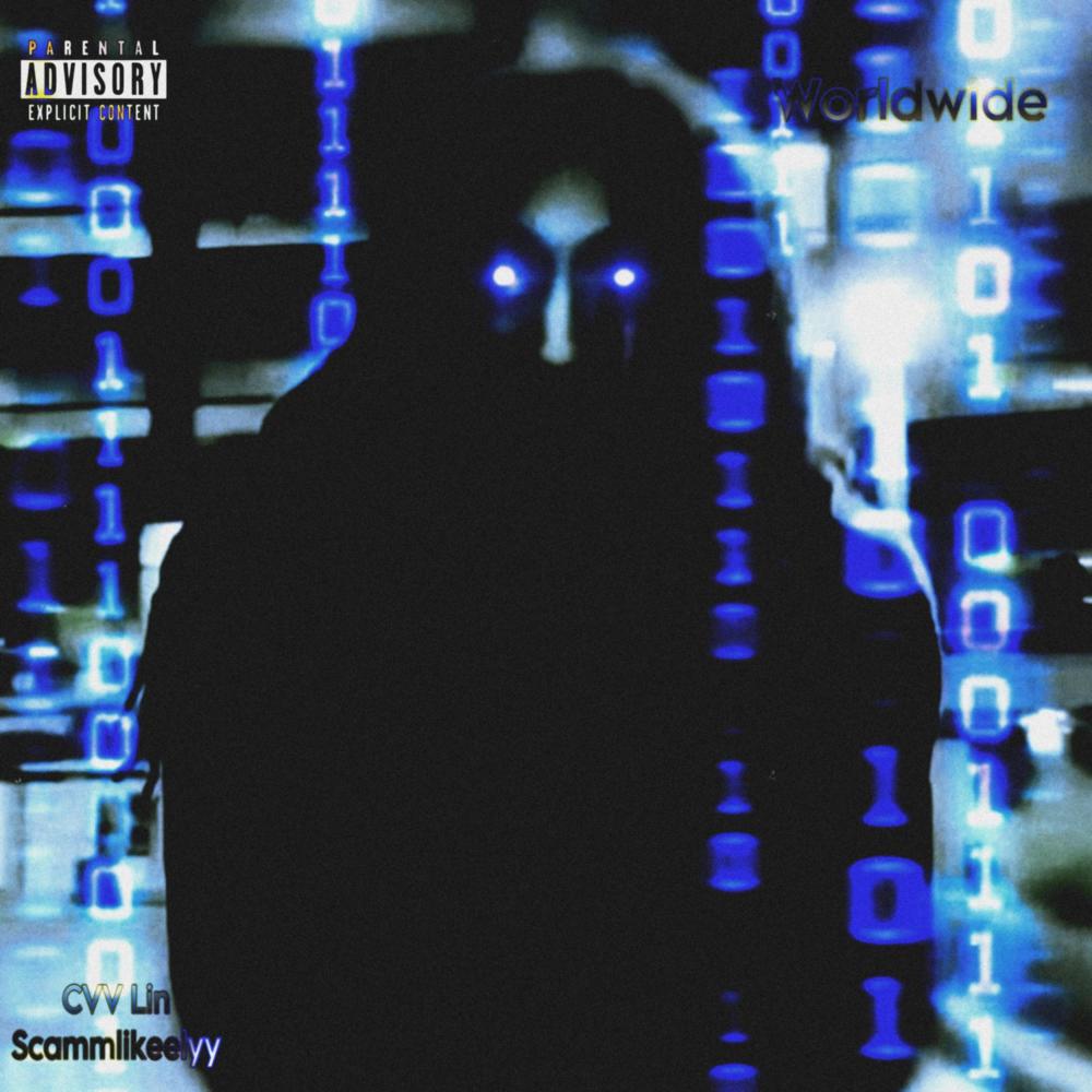 Worldwide (feat. Scammlikeelyy) (Explicit)