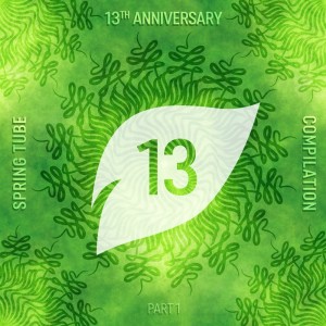 Various Artists的專輯Spring Tube 13th Anniversary Compilation, Pt. 1