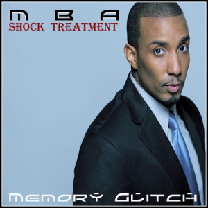 Mba Shakoor的專輯Memory Glitch (Explicit)