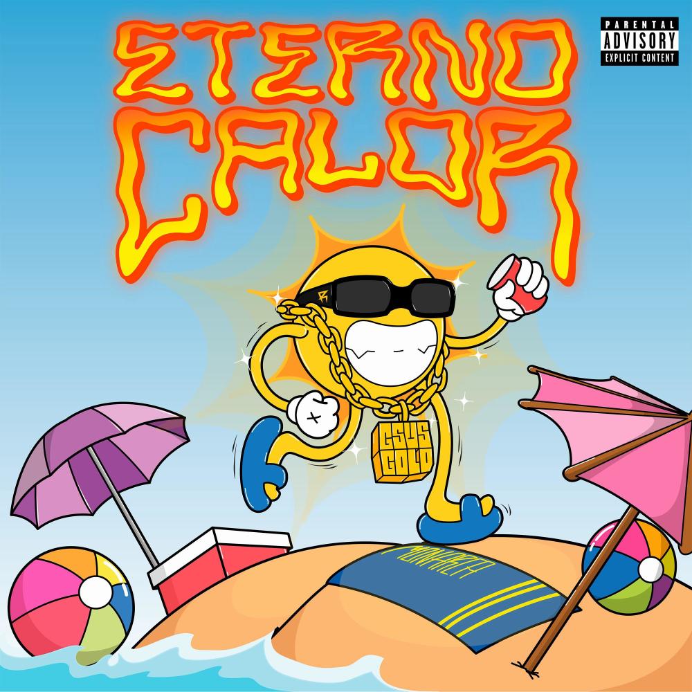 ETERNO CALOR (Explicit)