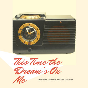 Album This Time the Dream's On Me from 