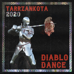 DIABLO DANCE dari Tarrzankota