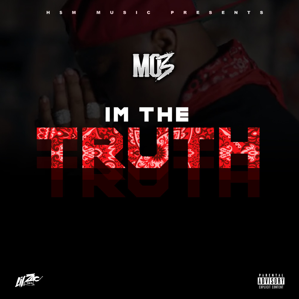 I'm The Truth (Explicit)