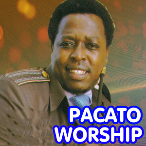 อัลบัม Pacato Worship ศิลปิน Pastor Anthony Musembi