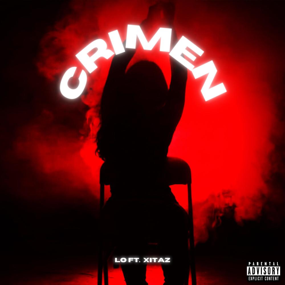 Crimen (feat. Xitaz) (Explicit)